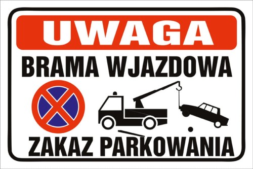 Przejdź do produktu TABLICZKA BRAMA WJAZDOWA ZAKAZ PARKOWANIA znak Tablica 20x30cm