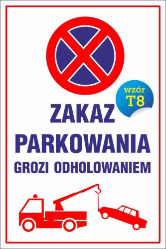 Przejdź do produktu Naklejka - ZAKAZ PARKOWANIA 20x30 PCV 5mm