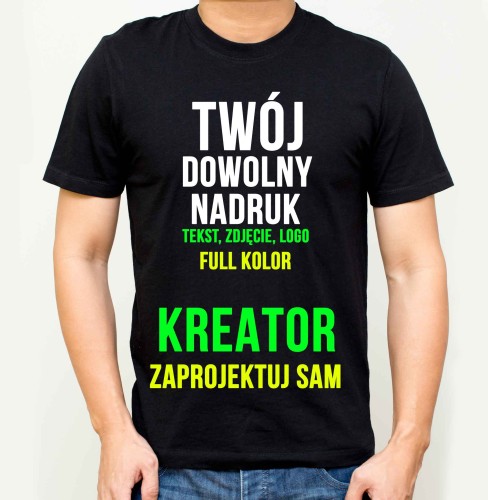 Przejdź do produktu KOSZULKA, T-SHIRT Z TWOIM WŁASNYM NADRUKIEM - Kreator Zaprojektuj Sam Kolor