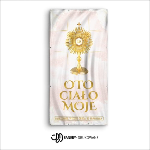 Przejdź do produktu Baner Reklamowy Oto Ciało Moje Boże Ciało Dekoracja Ołtarza Domu