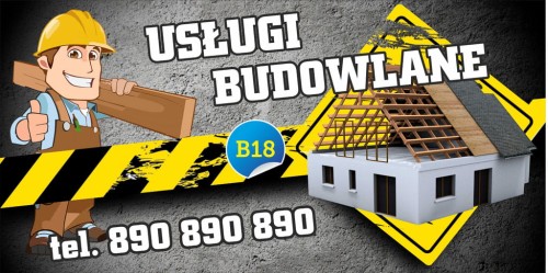 Przejdź do produktu Baner Reklamowy Usługi Budowlane Budowa Domów, Remonty Konstrukcje Prace Budowlane