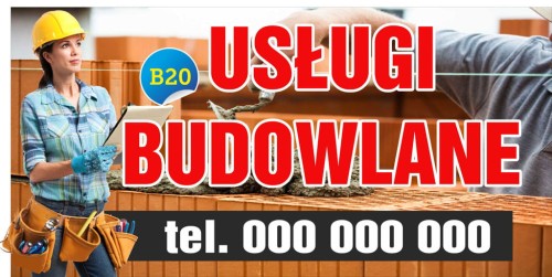 Przejdź do produktu Baner Reklamowy Usługi Budowlane Reklama Firmy, Wykończenia Prace Cieśla