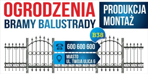 Przejdź do produktu Baner Reklamowy Ogrodzenia Bramy Balustrady Produkcja Montaż Budowa 